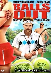 Filmas Užribis: Teniso treneris – Garis / Balls Out: Gary the Tennis Coach (2009) - Online