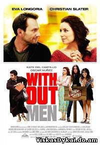 Filmas Gyvenimas be vyrų / Without Men (2011) -Oneline