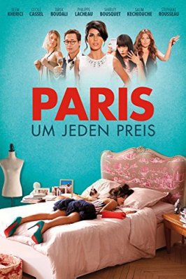 Filmas Paryžius, bet kokia kaina / Paris à tout prix (2013) online