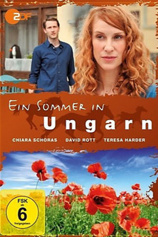 Filmas Vasara Vengrijoje / Ein Sommer in Ungarn (2014) online