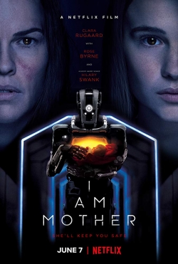 Filmas Aš mama / I Am Mother (2019) online