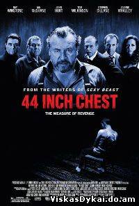 Filmas 44 colių krūtinė / 44 Inch Chest (2009) - Online Nemokamai