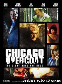 Filmas Laidotuvės Čikagoje / Chicago Overcoat (2009) - Online Nemokamai