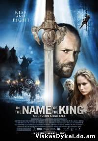 Filmas Karaliaus vardu. Požemių pasaulio sakmė / In the Name of the King: A Dungeon Siege Tale (2007) - Online Nemokamai