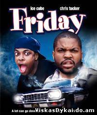 Filmas Penktadienis / Friday (1995) - Online Nemokamai