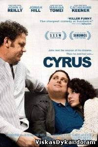 Filmas Cyrus / Cyrus (2010) - Online Nemokamai