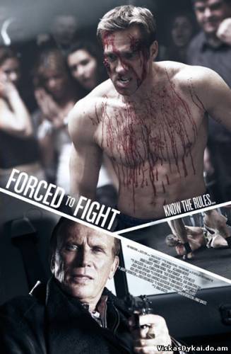 Боец поневоле / Forced to Fight (2011) - Online Nemokamai