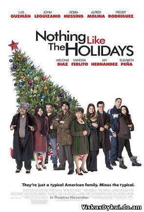 Filmas Nieko panašaus į šventes / Nothing Like the Holidays (2008) - Online Nemokamai