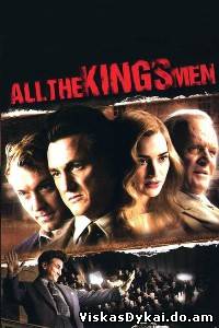 Filmas Visa karaliaus kariauna / All The King's Men (2006) - Online Nemokamai