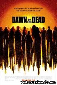 Filmas Numirėlių aušra / Dawn Of The Dead (2004) - Online