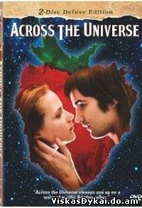 Filmas Aplink visatą / Across the Universe (2007) - Online Nemokamai