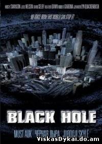 Filmas Juodoji skylė / The Black Hole (2006) - Online