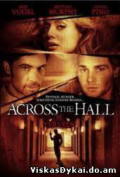 Filmas Durys priešais / Across the Hall (2009) - Online