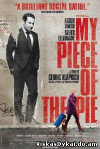 Filmas Manoji pyrago dalis / Ma Part Du Gateau / My Piece of the Pie (2011) -Online