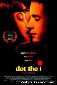 Filmas Visi taškai ant i / Dot the I (2003) - Online