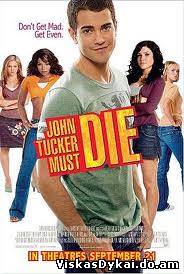 Filmas Džonui Takeriui - mirtis! / John Tucker Must Die (2006) - Online