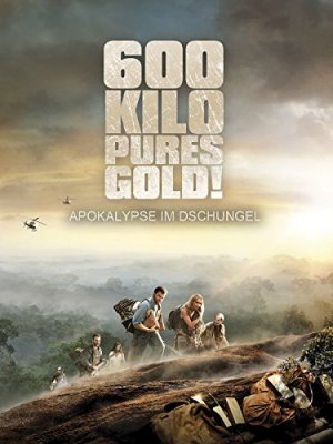 Filmas 600 kg aukso / 600 kilos d'or pur (2010)