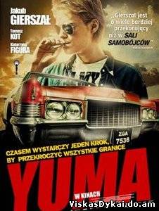 Filmas Юма / Yuma (2012) Online
