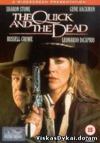 Filmas Greitas ir negyvas / The Quick and the Dead (1995)