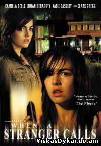 Filmas Nepažįstamojo skambutis / When a Stranger Calls (2006)