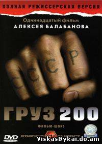Filmas 200-asis krovinys / Gruz 200 (2007)