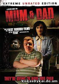 Filmas Mama ir Tėtis / Мамуля и папуля / Mum & Dad (2008)