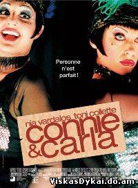 Filmas Koni ir Karla / Connie and Carla (2004)
