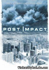 Filmas Po apokalipsės / Post Impact (2004)