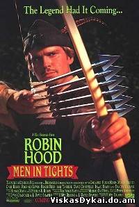 Filmas Robinas Hudas Vyrai Su Triko / Robin Hood Men in Tights (1993)