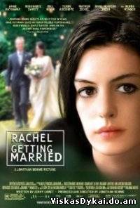 Filmas Reičel išteka / Rachel Getting Married (2008)