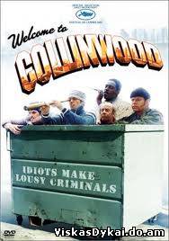 Filmas Sveiki atvykę į Kolinvudą / Welcome to Collinwood (2002)