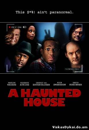 Filmas Дом с паранормальными явлениями / A Haunted House (2013)