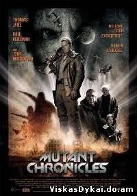 Filmas Mutantų kronikos / The Mutant Chronicles (2008)