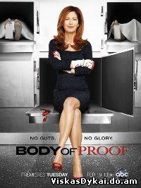 Filmas Pagrindinis įkaltis (3 Sezonas) / Следствие по телу 3 сезон /Body of Proof (3 Season) (2013)
