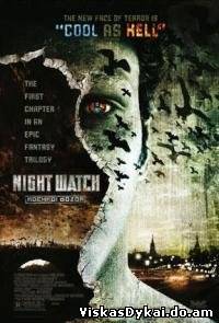 Filmas Nakties sargyba / Night Watch / Nochnoy dozor (2004)