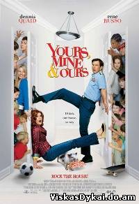 Filmas Tavo, mano ir mūsų / Yours, Mine and Ours (2005)