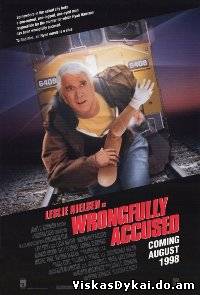 Filmas Neteisingai Apkaltintas / Wrongfully Accused (1998)