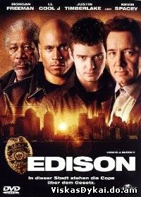 Filmas Edisonas / Edison (2005)