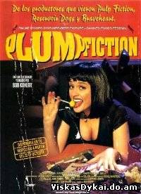 Filmas Buduarinis skaitalas / Plump Fiction (1997)