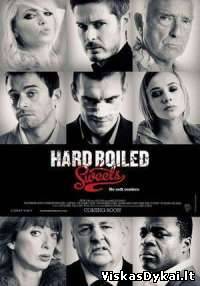Filmas Karštai virti saldainiai / Hard Boiled Sweets (2012)