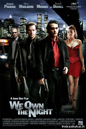 Filmas Mes valdome naktį / We Own the Night (2007)