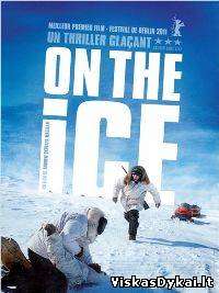 Filmas Ant ledo / On the Ice (2011)
