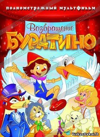 Filmas Buratino sugrižimas / Возвращение Буратино (2013)
