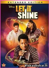 Filmas Lai šviečia / Let It Shine (2012)