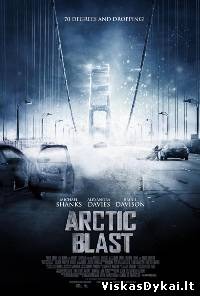 Filmas Sprogimas Arktyje / Arctic Blast (2010)