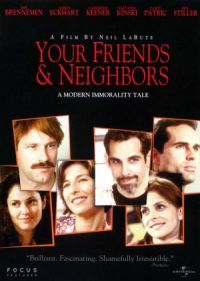 Filmas Draugai ir kaimynai / Your Friends & Neighbors (1998)