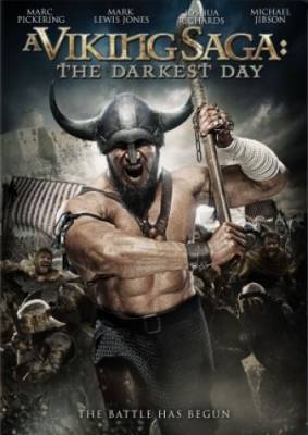 Filmas Сага о викингах: тёмные времена / A Viking Saga: The Darkest Day (2014)