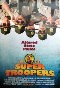 Filmas Šauniausi policininkai / Super Troopers (2001)