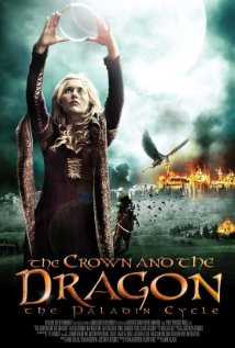 Filmas Karūna ir Drakonas / Корона и дракон / The Crown and the Dragon (2013)