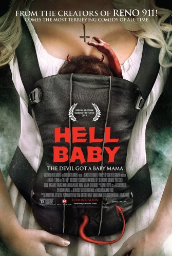 Filmas Pragaro vaikas / Адское дитя / Hell Baby (2013)